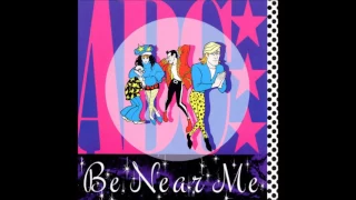 ABC - Be near me (Extended Version)