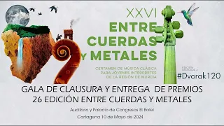 ENTREGA DE PREMIOS. Gala de Clausura 26 Edición Entre Cuerdas y Metales. 2024