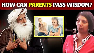 When SADHGURU Decoded a Parenting Myth