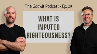 Where Imputed Righteousness Went Wrong - Greek Philosophy, Medieval Corruption & The Reformation