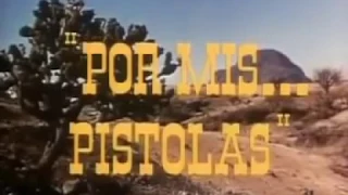 Cantinflas    Por Mis Pistolas   Pelicula Completa