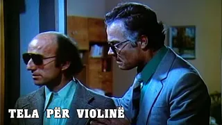 Tela per Violine (Film Shqiptar/Albanian Movie)