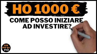 (Per principianti) 💶 Ho 1000 EUR. Come posso iniziare ad investire?