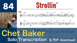 Strollin' [1983] (Chet Baker) Solo Transcription #84
