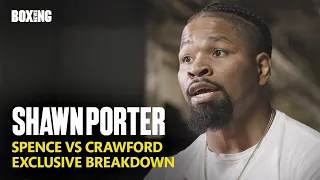 Exclusive: Shawn Porter Gives Errol Spence vs Terence Crawford Breakdown