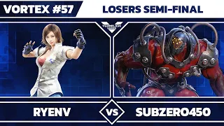 [Vortex #57] VMLN | RyenV vs SubZero450 - Losers Semi-Final - Tekken 7