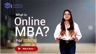 IGNOU: What is Online MBA? - Eligibility | Fees | Duration | Placements | Course Structure