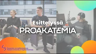 Yrittäjyyden ja tiimijohtamisen tutkinto-ohjelma Tampereella / TAMK Proakatemia