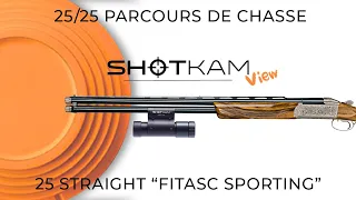 Fitasc Sporting on Shotkam (25 Staright) - 25/25 en Parcours de chasse