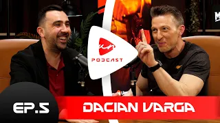 DACIAN VARGA:  "Dan Petrescu ne alerga până ne vomitam ficații" | UN PODCAST LA ALT NIVEL EP 05