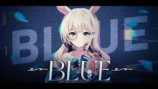 【 꽃감이 】 - 『 BLUE 』 ( cover )