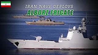 Amazing! Iran Navy Deploys Alborz Frigate To The Persian Gulf