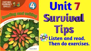 Oxford Primary Skills Reading and Writing 4 Level 4 Unit 7 Survival Tips (with audio and exercises)