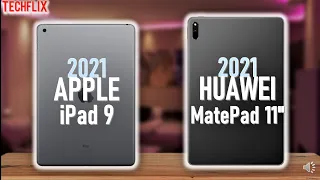 Apple Ipad 9 vs Huawei Matepad 11 | Best Tablet 2021 Comparison