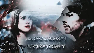 ❖ Bloodshot Symphony.
