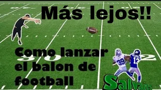 Cómo lanzar más lejos el balón de football americano