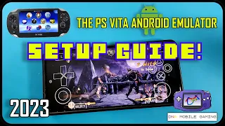 Playstation Vita Android Emulator - Setup Guide 2023