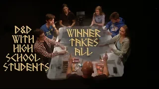 "D&D with High School Students" S02E13 - Winner Takes All - DnD Dungeons & Dragons actual game play