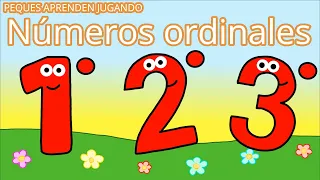 Números ordinales para niños  Video de Peques Aprenden Jugando