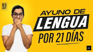 AYUNO DE LENGUA POR 21 DÍAS | Arlés Vanegas | Domingo 10:30 AM | 03 Oct 2021