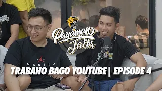 TRABAHO NI CONG, KEVIN, CHINO, MENTOS AT ANGEL BAGO YOUTUBE  | 2/7 | Episode 4 | Payaman Talk Clip