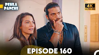 Pehla Panchi Episode 160 - Hindi Dubbed (4K)