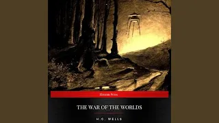 Chapter 2 - The War of the Worlds