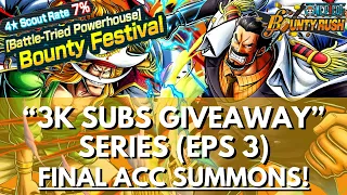 EPS 3 | 3K SUBS GIVEAWAY SERIES | ACCOUNT 3 SUMMONS | ONE PIECE BOUNTY RUSH | OPBR!