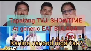 TVJ DABARKADS, SHOWTIME at generic EAT BULAGA nag katapatan na, Saan nanood mga Tao? #tvj #showtime