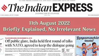 11th August 2022 | The Indian Express Newspaper Analysis &  Explained | News Today | Current Affairs