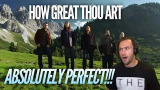 FIRST TIME HEARING | Home Free - How Great Thou Art {REACTION!!!] This Is Breathtaking!