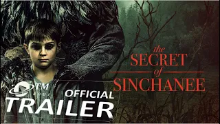 The Secret of Sinchanee (2021) Official Trailer 1080p