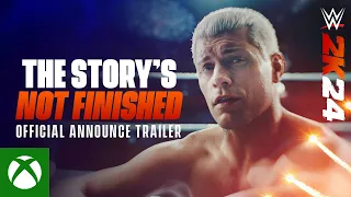 The Story's Not Finished  | WWE 2K24 Official Announce Trailer