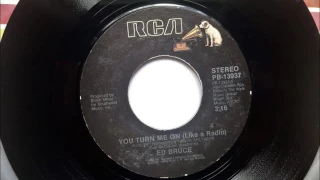 You Turn Me On Like A Radio , Ed Bruce , 1984
