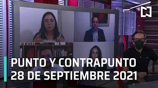 Punto y Contrapunto, con Genaro Lozano | Programa Completo - 28 de septiembre de 2021