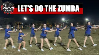 LET'S DO THE ZUMBA | Regadots Music Remix | Dance Workout | Danza Carol Angels