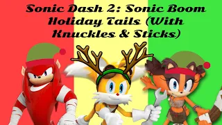 Sonic Dash 2: Sonic Boom Gameplay (Holiday Tails)