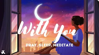 Christian lofi~pray, study, meditate, sleep, anxiety and stress relief~Yoni Charis