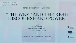 Reading the Crisis: 'The West and the Rest' with Ilan Pappé and Priyamvada Gopal