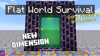 Surviving on a Superflat World using Nothing but... Numbers & Letters | Part 2