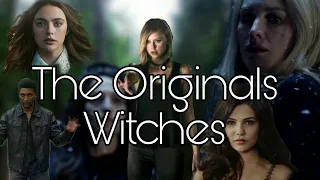 The Originals Witches || Sia_Unstoppable