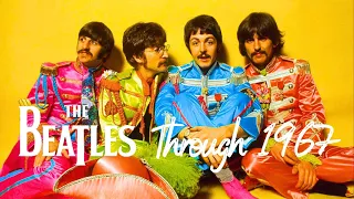 The Beatles Through 1967