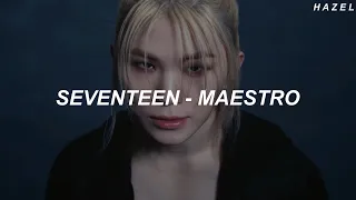 SEVENTEEN (세븐틴) - 'MAESTRO' Easy Lyrics