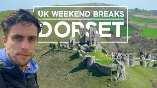 UK Weekend Breaks | DORSET | Corfe Castle & The Jurassic Coast