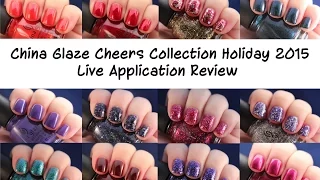 China Glaze Cheers Holiday 2015 | Live Application Review