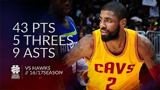 Kyrie Irving 43 pts 5 threes 9 asts vs Hawks 16/17 season