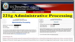 NVC CEAC 221g Administrative Processing US Consulate and Embassy