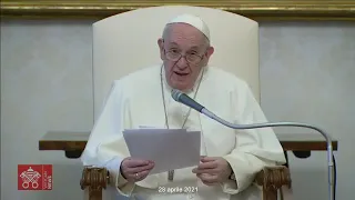 28 aprile 2021 - Papa Francesco -Catechesi sulla preghiera: 31. La meditazione - Udienza Generale