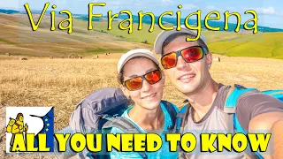 Tips, advice and our experience with Via Francigena | Things important to know