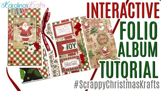 Interactive Folio Album Tutorial & Share Collab w/ @letsgetscrappy2654 #ScrappyChristmasKrafts